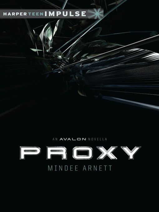 Title details for Proxy by Mindee Arnett - Available